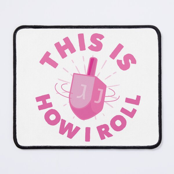 Item preview, This Is How I Roll designed and sold by Nelli Designz.