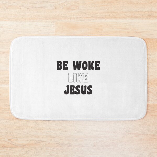 Item preview, Be woke like Jesus designed and sold by Politics-Corner.