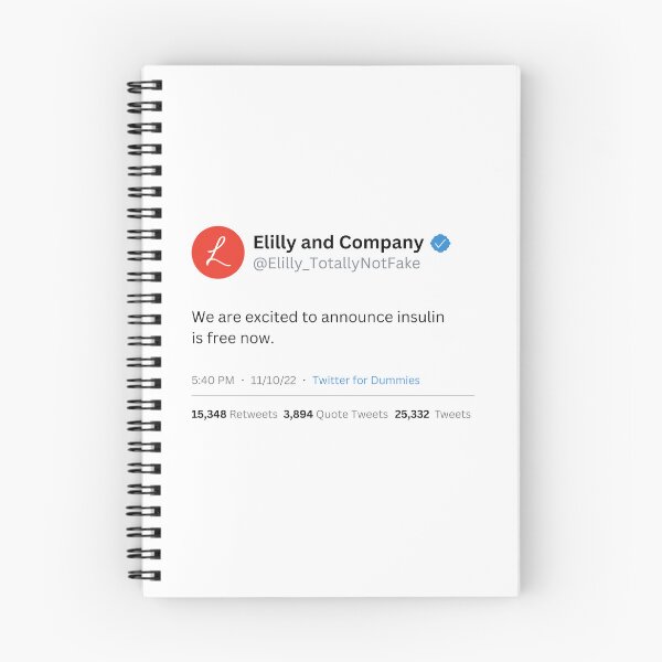 Item preview, Eli Lilly Insulin is Free Now Fake Tweet Parody (detailed) designed and sold by MillennialMemer.