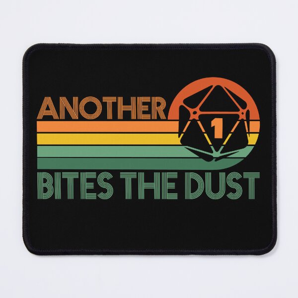 Item preview, D&D Crit Fail Another 1 Bites The Dust designed and sold by sunburstrpg.