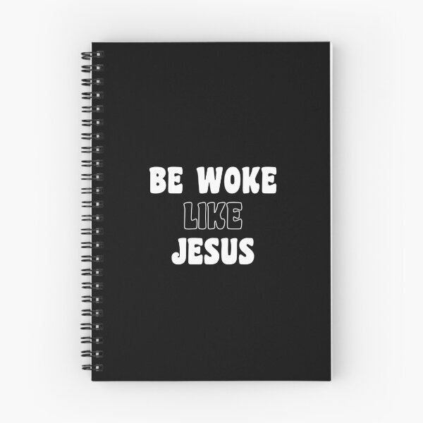 Item preview, Be woke like Jesus in white text designed and sold by Politics-Corner.