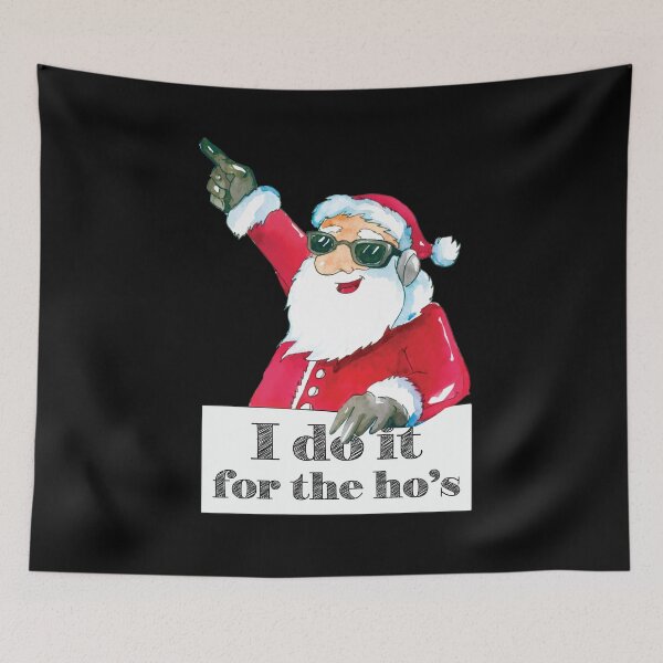 Item preview, Funny Santa I Dot It For The Ho's designed and sold by Rott515.