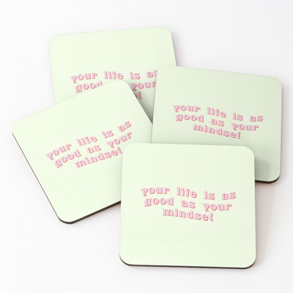 Item preview, Your life is as good as your mindset designed and sold by RIXXI HEY CO..