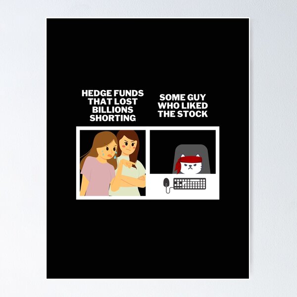 Item preview, Hedge Funds Angry At Roaring Kitty and Wallstreetbets - Stocks Gamestonk Finance Meme (white) designed and sold by MillennialMemer.