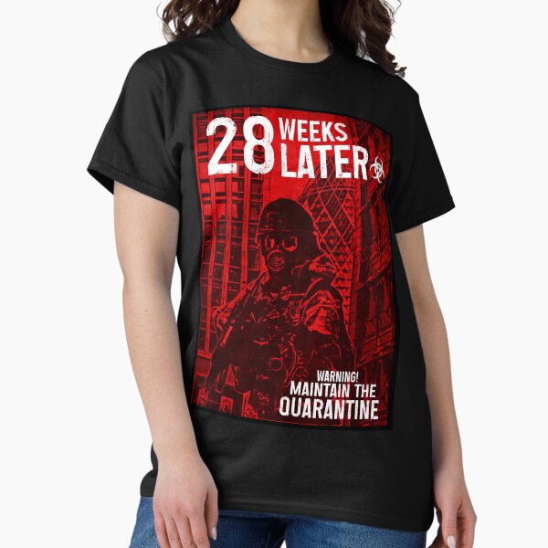 Item preview, 28 WEEKS LATER MAINTAIN THE QUARANTINE DESIGN designed and sold by Campbell0395.