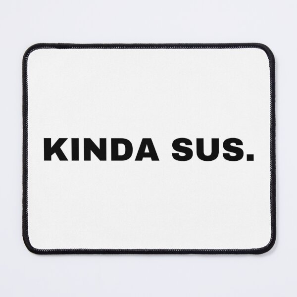 Item preview, Kinda Sus. designed and sold by StriderDesigns.