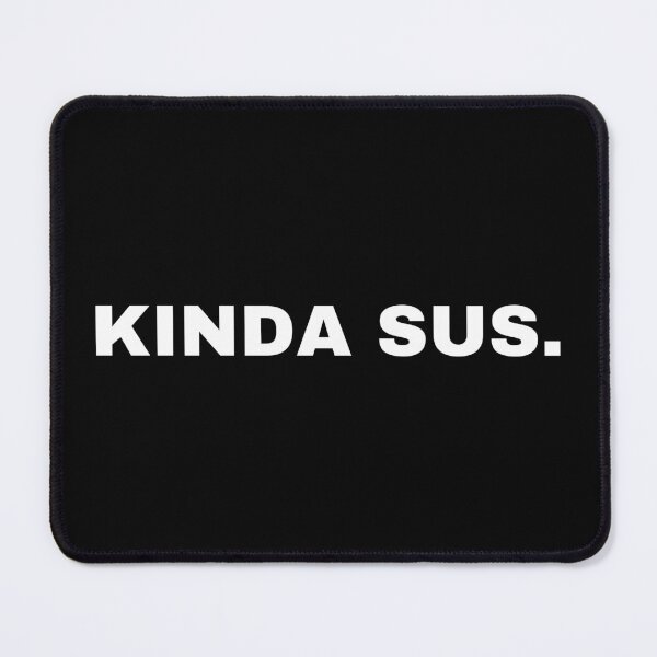 Item preview, Kinda Sus. designed and sold by StriderDesigns.
