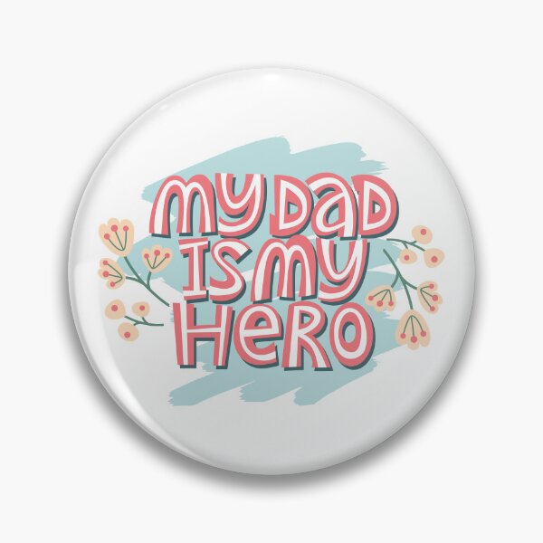 Item preview, MY DAD IS MY HERO designed and sold by assiya-fashion.