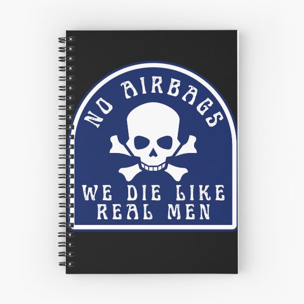 Item preview, No Airbags We Die Like Real Men designed and sold by patricke116.