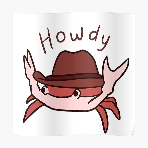 "Cowboy crab" Poster for Sale by Mayarart Redbubble