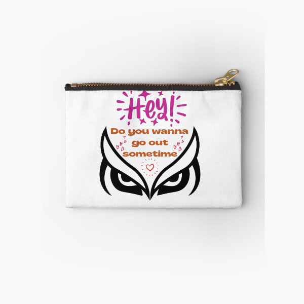 Item preview, Hey Do you wanna  go out sometime on date designed and sold by dsignstore911.