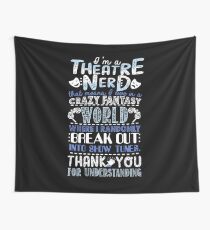 Theatre Nerd Wall Tapestry
