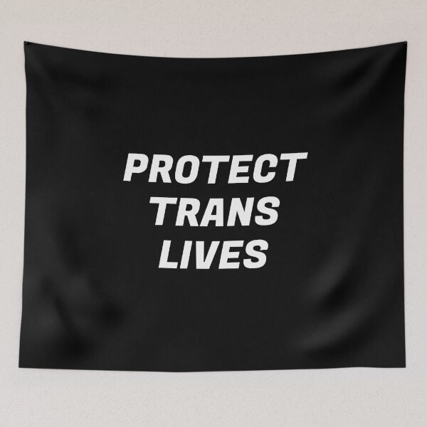 Item preview, Protect Trans Lives  designed and sold by Inspirationmotivation.