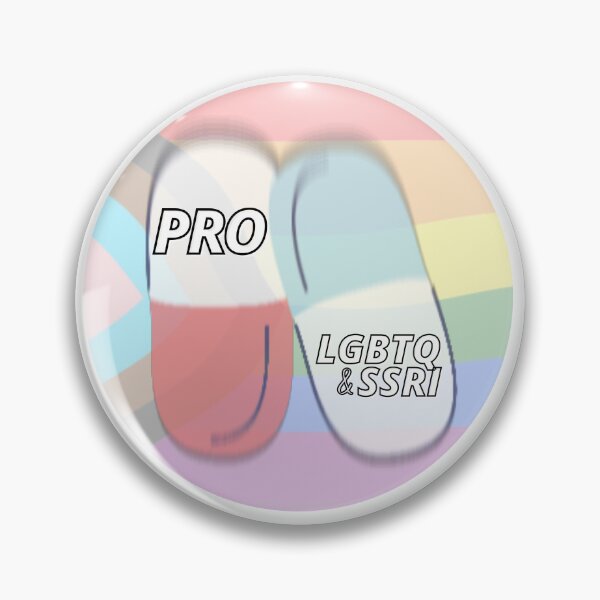 Item preview, PRO LGBTQ & SSRI designed and sold by holyqueerit.