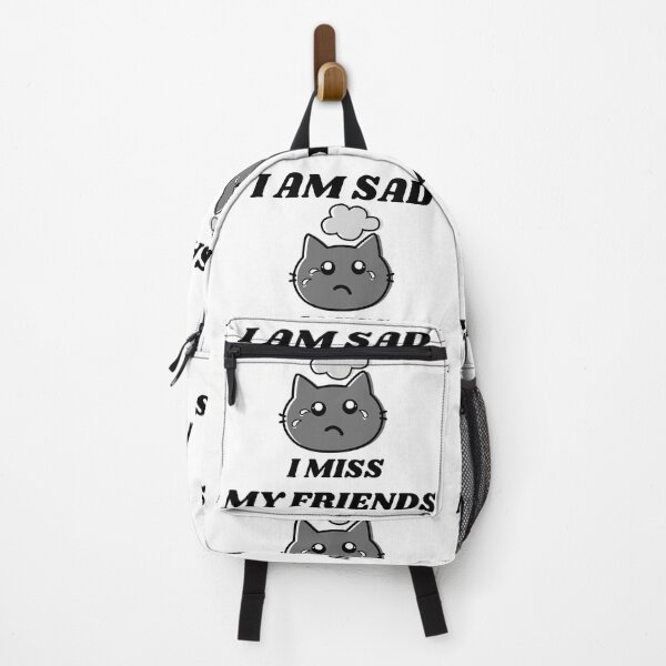 Item preview, I Am Sad I Miss My Friends designed and sold by ColourTrials.