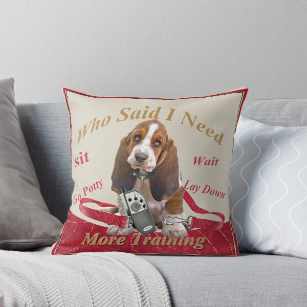 Item preview, Basset Hound Needs More Training  designed and sold by Friskybizpets.