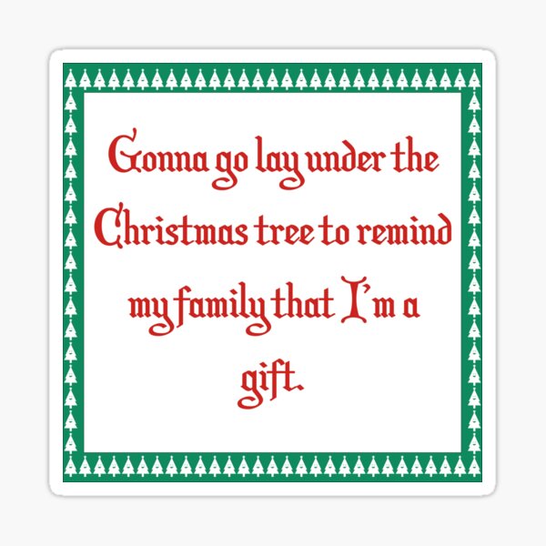 "Christmas Quote" Sticker for Sale by menrad Redbubble