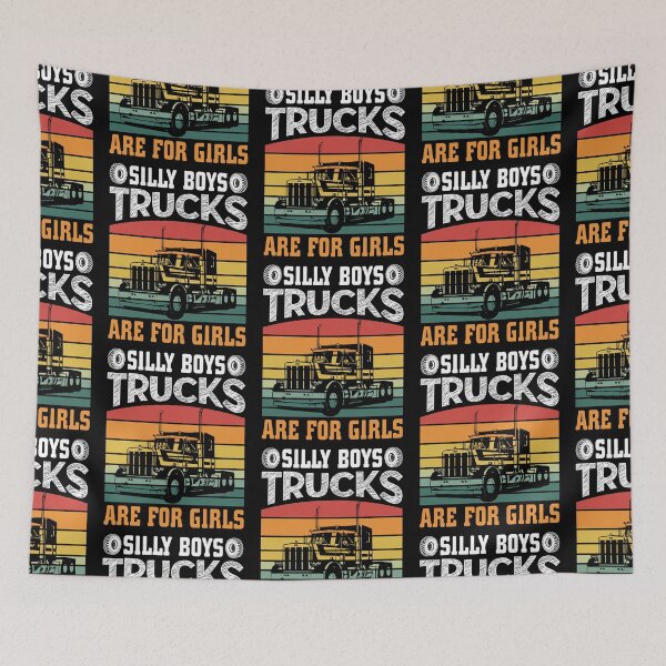 Item preview, Silly Boys Trucks Are For Girls designed and sold by FanityPrints.