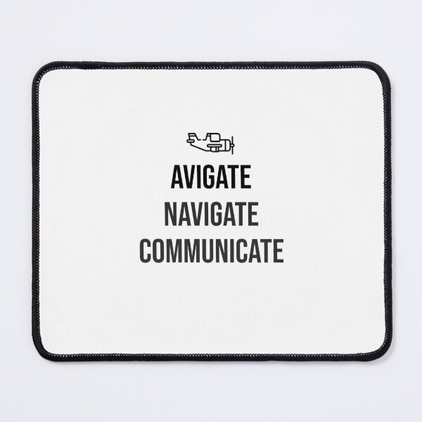 Item preview, AVIGATE NAVIGATE COMMUNICATE designed and sold by mikeldabbah.