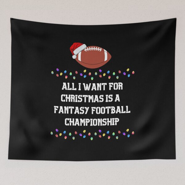 Item preview, All I Want For Christmas Is A Fantasy Football Championship designed and sold by TheFunDistrict.