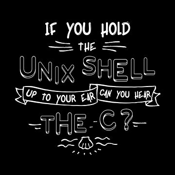 Vorschaubild zum Design Wenn Sie die Unix-Shell halten - Lustige Programmierwitze von Programming Jokes