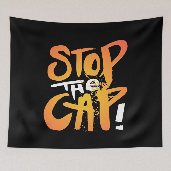 Item preview, Stop The Cap, stop simping designed and sold by StayWokeKings.