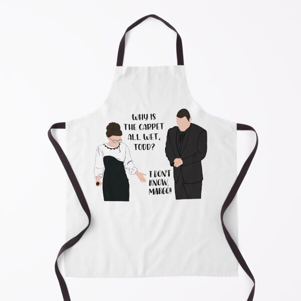 Item preview, And why is the carpet all wet Todd? I don’t know Margo! designed and sold by froggyleggs.