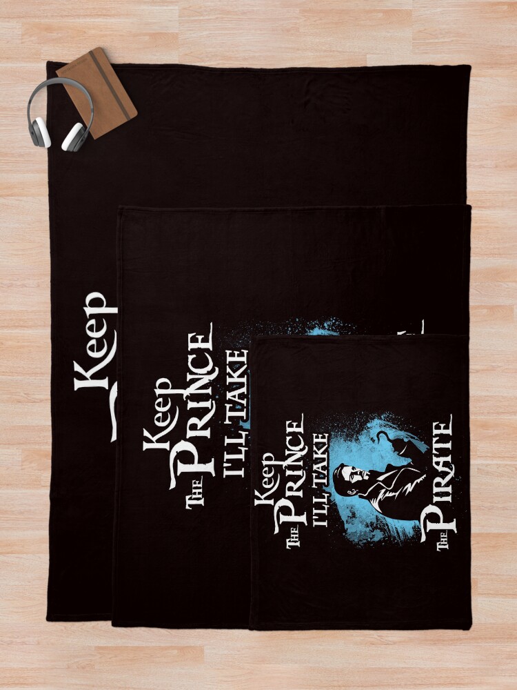Alternate view of Keep The Prince, I'll Take The Pirate Throw Blanket