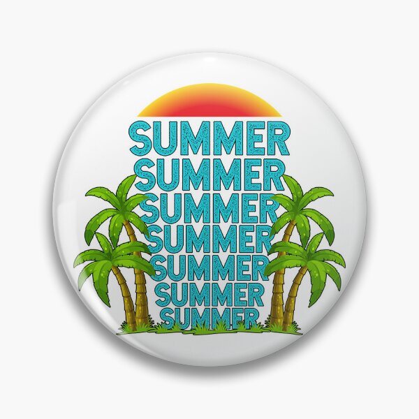 Item preview, Summer Summer Summer Art Design Draw Street Art Text Phrase Quote Graphic designed and sold by BK-Fishing.