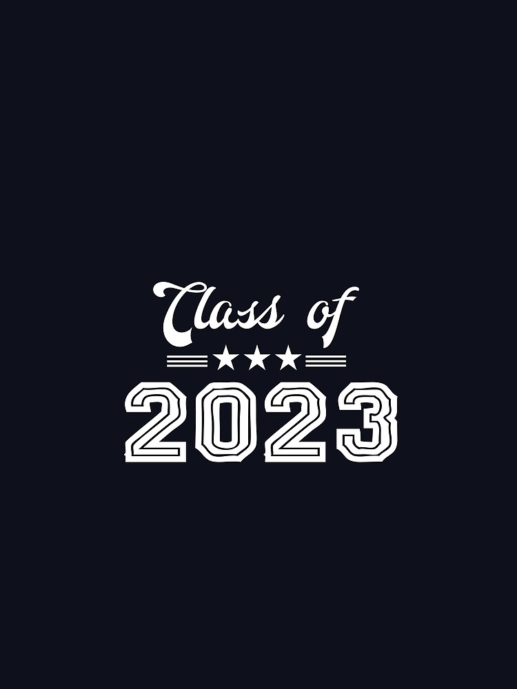 "Class of 2023 Shirt" T-shirt by shalexdesigns | Redbubble