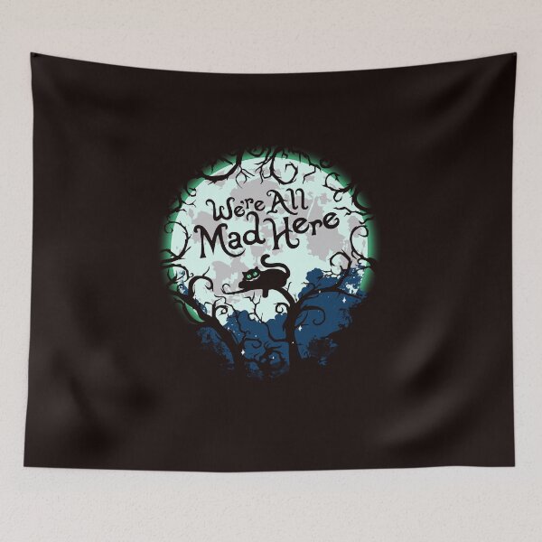 Item preview, We're All Mad Here.  designed and sold by KsuAnn.