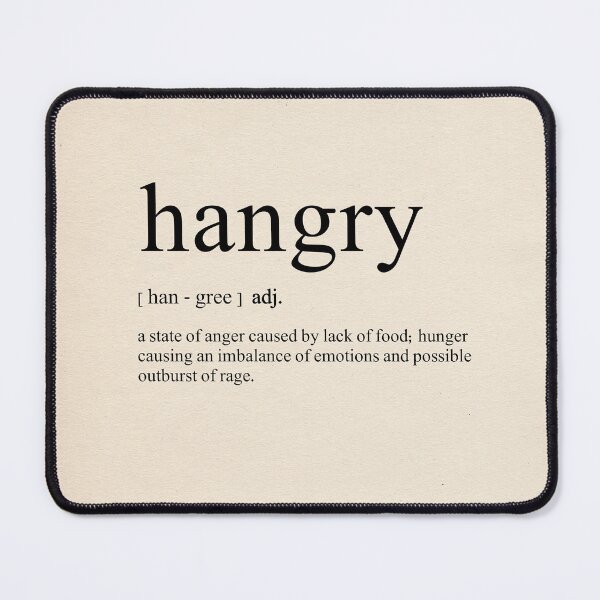 Item preview, Hangry - Dictionary Definition / Quote / Typography Print onto Book Page designed and sold by R Bex.