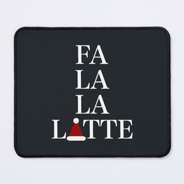 Item preview, Fa La La Latte designed and sold by tr1449.