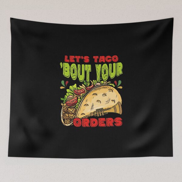 Item preview, Let's Taco Bout Funny Waiter Server Restaurant Waiting Staff designed and sold by Nessshirts.