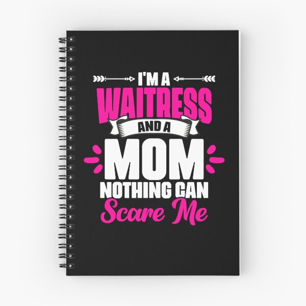 Item preview, Cool I'm A Waitress And A Mom Nothing Can Scare Me Waitstaff designed and sold by Nessshirts.