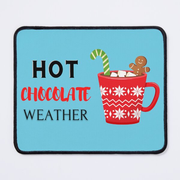 Item preview, Hot chocolate weather designed and sold by HarriPaloma.