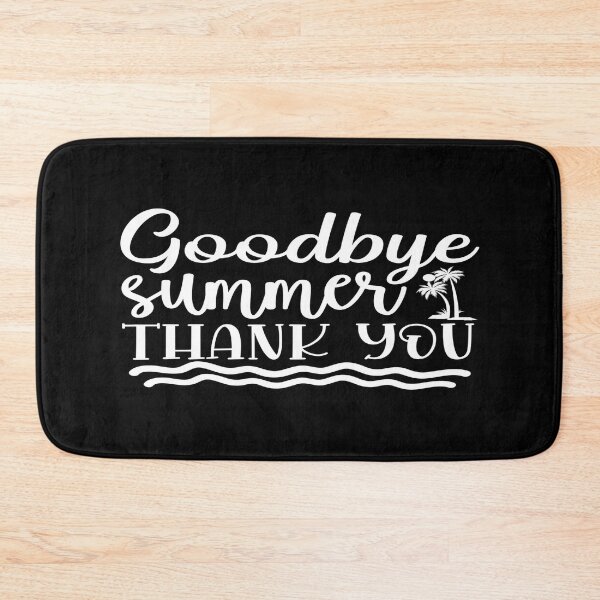 Item preview, Goodbye summer thank you designed and sold by phassystore.