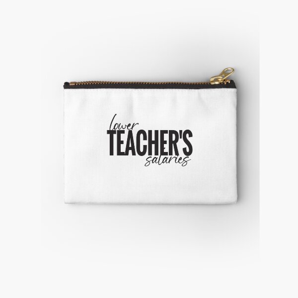 Item preview, Lower Teacher's Salaries designed and sold by StudioSalaman.