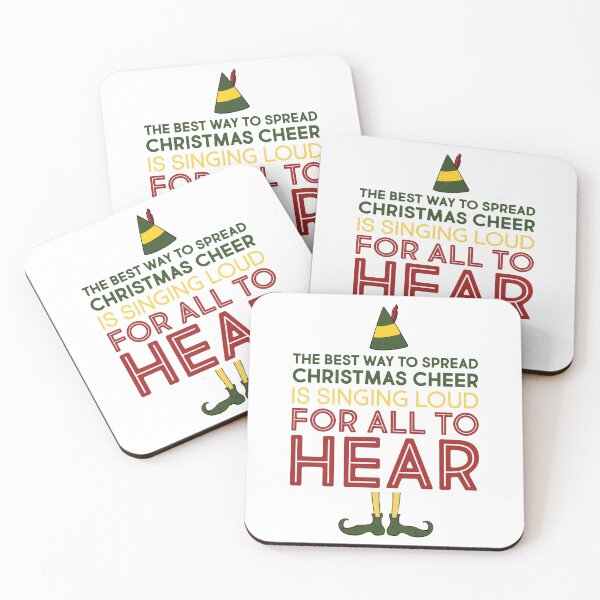 Item preview, Elf Movie Quote "The Best Way to Spread Christmas Cheer is Singing Loud for All to Hear" designed and sold by Camille Woodward.