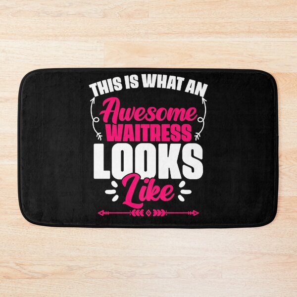 Item preview, Funny This Is What An Awesome Waitress Looks Like Waitstaff designed and sold by Nessshirts.