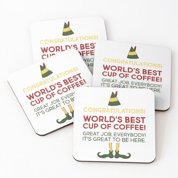 Item preview, Elf Movie Quote "World's Best Cup Of Coffee" designed and sold by Camille Woodward.