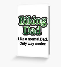 Biking Dad Greeting Card