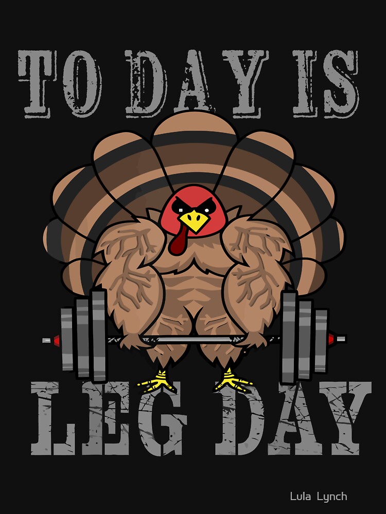 Vintage Turkey Thanksgiving Its Leg Day Gym Workout Gifts For Turkey Lovers  Funny Gifts Mens Back Print T-shirt