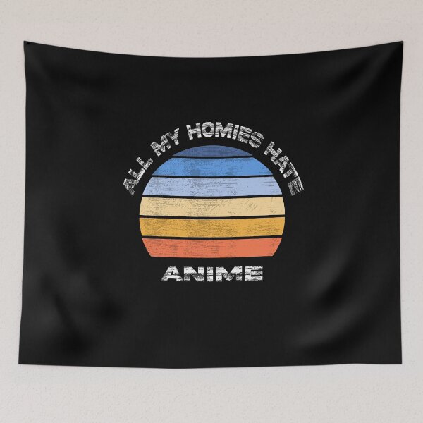 Item preview, All my homies hate anime cool retro sunset designed and sold by Ach B.