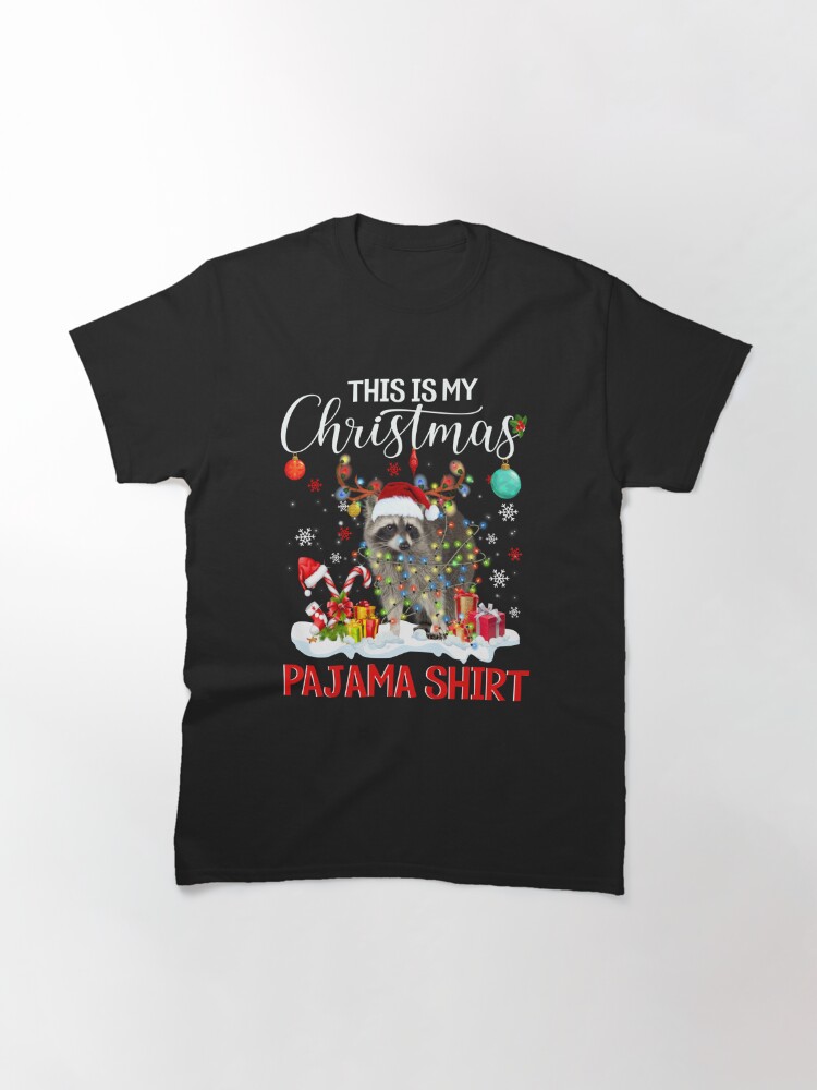 Disover This Is Christmas Raccoon Pajama Classic T-Shirt
