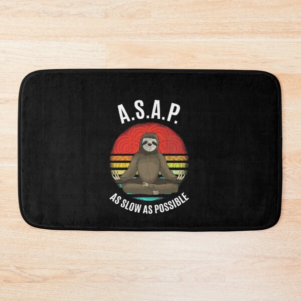 Item preview, A.S.A.P. As Slow As Possible sloth Yoga designed and sold by Ibu83.