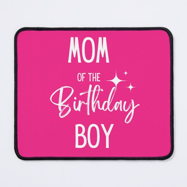 Item preview, Mom of the Birthday Boy | Happy Birthday | Birthday Party designed and sold by Denefie.