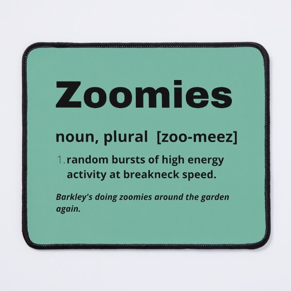 Item preview, Defining dogs -zoomies  designed and sold by kookycomet.