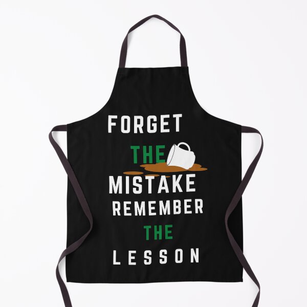 Item preview, Forget the mistake remember the lesson  designed and sold by Igmir.