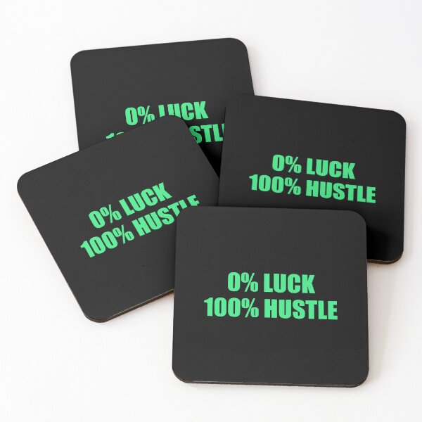 Item preview, 0% LUCK 100% HUSTLE - motivational hard work quotes designed and sold by Inspirationmotivation.